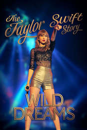 The Real Taylor Swift: Wild Dreams