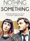 Nothing From Something