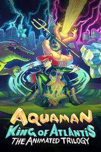 Aquaman: King of Atlantis - Poster