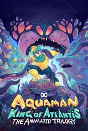 Aquaman: King of Atlantis