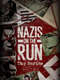 Nazis on the Run: The Verdict