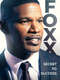 Jamie Foxx: Secret to Success