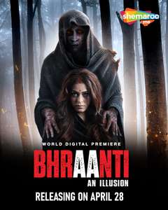 Bhraanti - An illusion - Posters