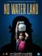 No Water Land