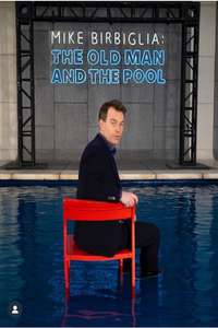 Mike Birbiglia: The Old Man and the Pool - Posters