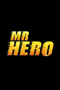 Mr Hero - Poster