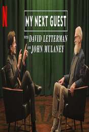 My Next Guest with David Letterman and John Mulaney