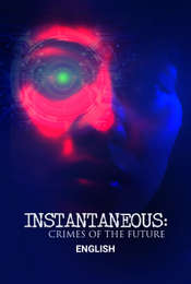 Instantaneous - Crimes of the Future