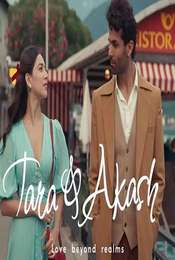 Tara And Akash: Love Beyond Realms