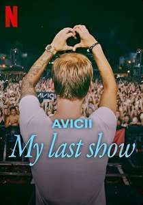 Avicii - My Last Show - Posters