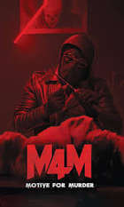M4M: Motive for Murder