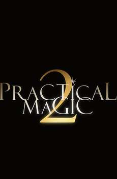 Practical Magic 2