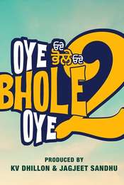 Oye Bhole Oye 2
