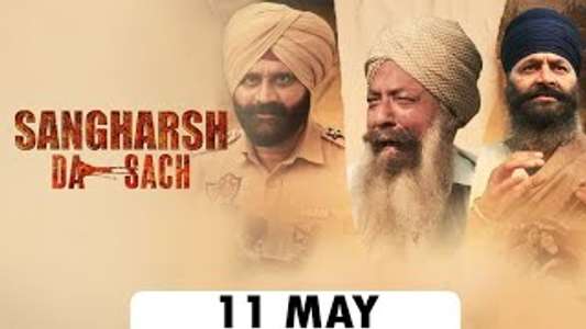 Sangharsh Da Sach - Posters