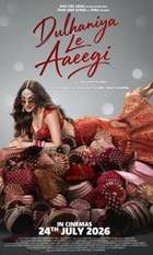 Dulhaniya Le Aaeegi