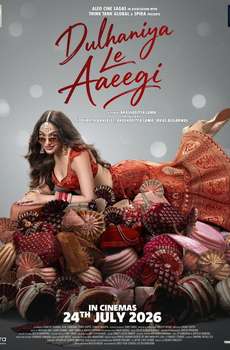 Dulhaniya Le Aaeegi