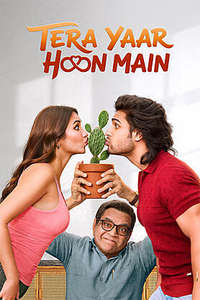 Tera Yaar Hoon Main - Posters