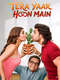 Tera Yaar Hoon Main
