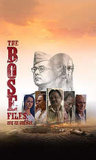 The Bose Files: Sach Ya Sazish