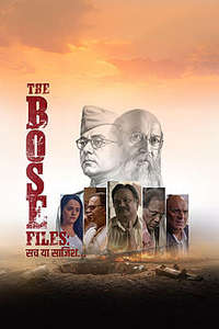 The Bose Files: Sach Ya Sazish - Posters
