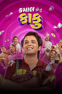 Kamaal Chhe Tu Kaku - Posters