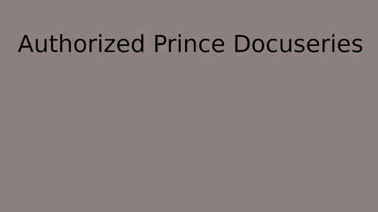 Untitled 'Authorized' Prince Docuseries - Backdrop