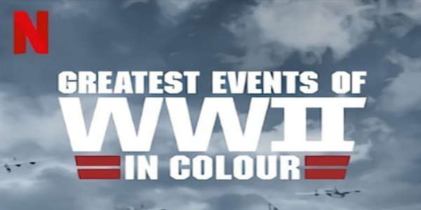 Greatest Events of WWII in Colour - Backdrop
