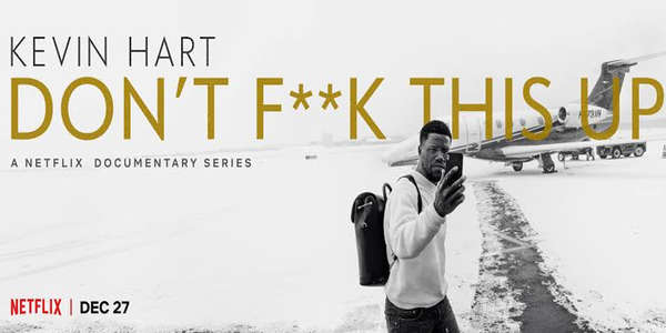 Kevin Hart: Don't F**k This Up - Backdrop