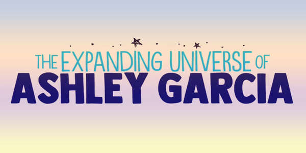 The Expanding Universe of Ashley Garcia - Backdrop
