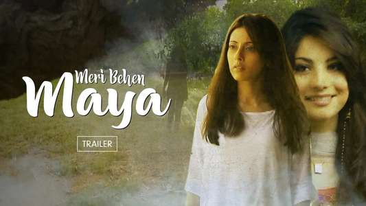 Meri Behen Maya - Backdrop