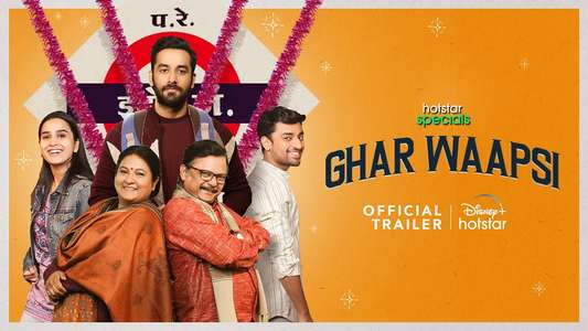Ghar Waapsi - Backdrop
