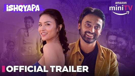 Ishqyapa - Backdrop