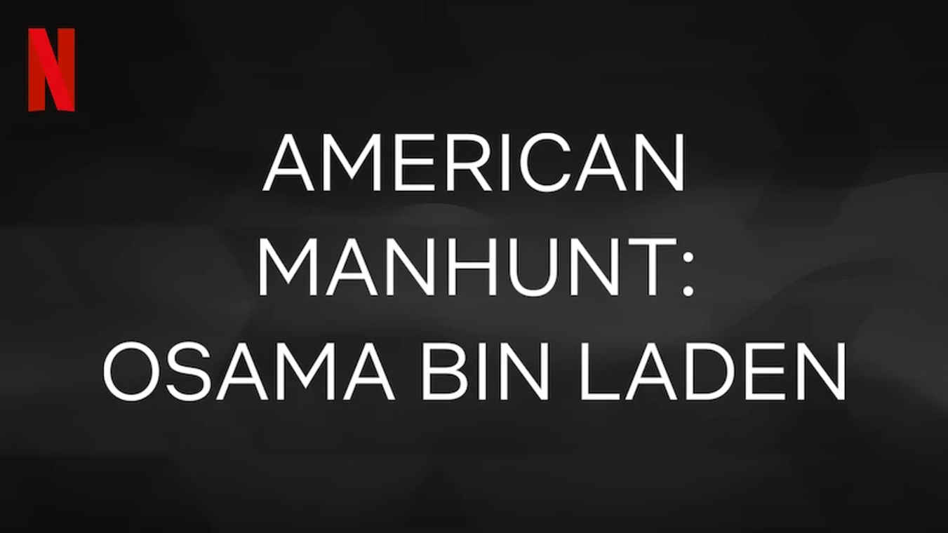 American Manhunt: Osama Bin Laden