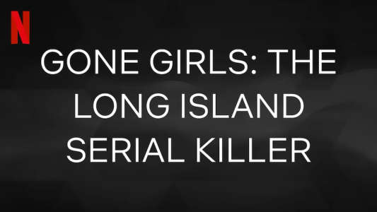 Gone Girls: The Long Island Serial Killer - Backdrops