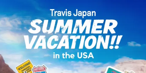 Travis Japan Summer Vacation!! in the USA - Backdrops