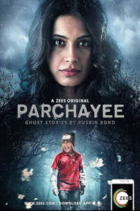 Parchhayee: Ghost Stories by Ruskin Bond - Poster