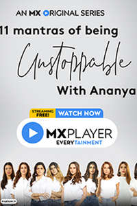 11 Mantras of Being Unstoppable with Ananya Birla - Poster