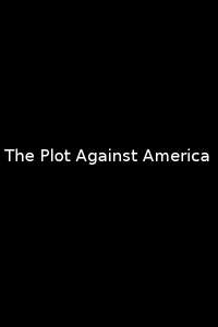 The Plot Against America - Poster