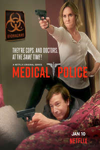 Medical Police - Poster