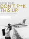 Kevin Hart: Don't F**k This Up