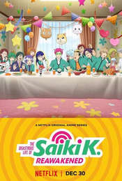 The Disastrous Life of Saiki K.: Reawakened