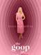 The Goop Lab with Gwyneth Paltrow