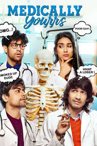 Medically Yourrs - Posters