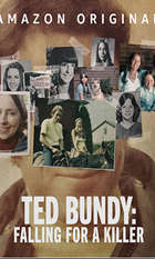 Ted Bundy: Falling For a Killer