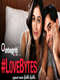 LoveBytes : Season 1