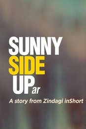 Sunny Side Upar