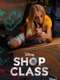 Shop Class