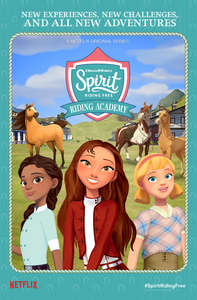 Spirit Riding Free: Riding Academy - Poster