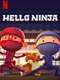 Hello Ninja : Season 2
