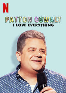 Patton Oswalt: I Love Everything - Poster